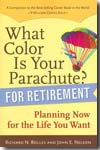 What color is your parachute? for retirement. 9781580087117