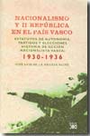 Nacionalismo y II República en el País Vasco. 9788432313097