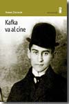Kafka va al cine. 9788495587367