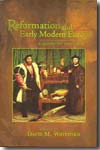 Reformation and early modern Europe. 9781931112727