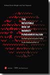 The resistible rise of market fundamentalism. 9781842776377