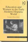 Education and women in the early modern hispanic world. 9780754660330