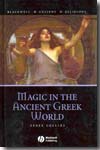Magic in the Ancient Greek World. 9781405132381