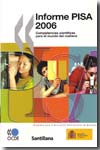 Informe PISA 2006. 9788429455076