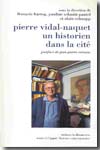 Pierre Vidal-Naquet, un historien dans la cité. 9782707153173