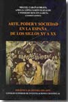 Arte, poder y sociedad en la España de los siglos XV a XX. 9788400086374