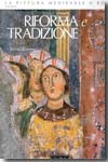 La pittura medievale a Roma, 312-1431. Corpus. Vol.IV. 9788816603776