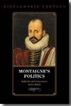 Montaigne's politics. 9780691131221