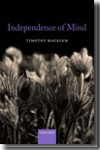 Independence of mind. 9780199535446