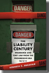 The liability century. 9780674027688