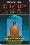 Strategy for the wealthy family