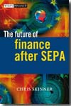 The future of european payments after SEPA