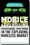Mobile advertising. 9780470185988