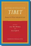 Authenticating Tibet. 9780520249288