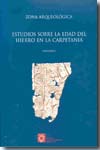 Estudios sobre la Edad del Hierro en la Carpetania. 9788445130643