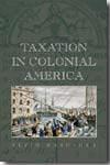 Taxation in colonial America. 9780691133454