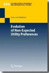 Evolution of non-expected utility preferences. 9783540768418