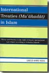 International treaties (Mu 'ahadat) in Islam