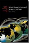 War crimes and international armed conflicts. 9780521860734