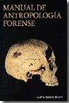 Manual de antropología forense. 9788472903968