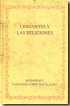 Cervantes y las religiones. 9788484893141