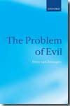 The problem of Evil. 9780199543977
