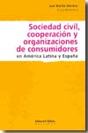 Sociedad civil, cooperación y organizaciones de consumidores en América Latina y España. 9789507865947