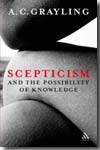 Scepticism and the possibility of knowledge. 9781847061737