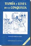 Teoría y Leyes de la Conquista