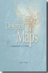 Designed maps. 9781589481602