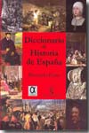 Diccionario de historia de España. 9788495414403