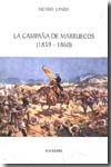 La campaña de Marruecos (1859-1860). 9788496531062