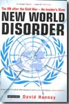 New world disorder. 9781845117191
