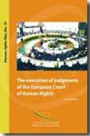 The execution of judgments of the European Court of Human Rights. 9789287163738