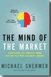 The mind of the market. 9780805078329