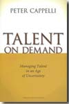 Talent on demand. 9781422104477
