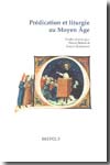 Prédication et liturgie au Moyen Âge. 9782503524320