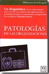 Patologías en las organizaciones. 9788483560594