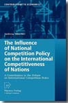 The influence of national competition policy on the international competitiveness of nations