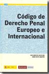 Código de Derecho penal europeo e internacional. 9788477871019