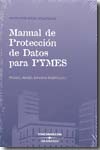 Manual de protección de datos para PYMES. 9788483556573