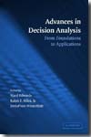 Advances in decision analysis