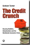 The credit crunch. 9780745328102