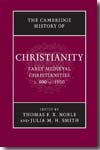 The Cambridge history of christianity