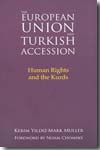 The European Union and Turkish accession. 9780745327846