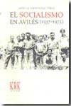 El socialismo en Avilés (1937-1975). 9788495401748