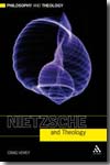 Nietzsche and Theology. 9780567031525