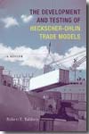 The development and testing of Heckscher-Ohlin trade models