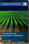 Global food and agricultural institutions. 9780415445047