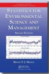 Statistics for environmental science and management. 9781420061475